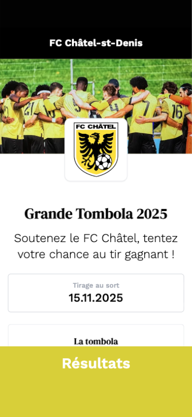 iPhone screen — home page of FC Châtel-Saint-Denis's Grande Tombola 2025: photo of the youth team, the club crest, "Grande Tombola 2025" and a prize draw on November 15, 2025