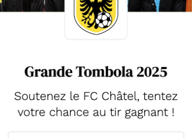 Home screen of the FC Châtel-Saint-Denis raffle — "Grande Tombola 2025" and the date of the prize draw