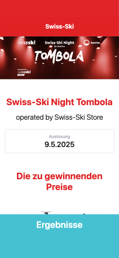 Phone screen — home page of the Swiss-Ski Night Tombola: night red visual, "Swiss-Ski Night Tombola", operated by Swiss-Ski Store and a draw on 9.5.2025